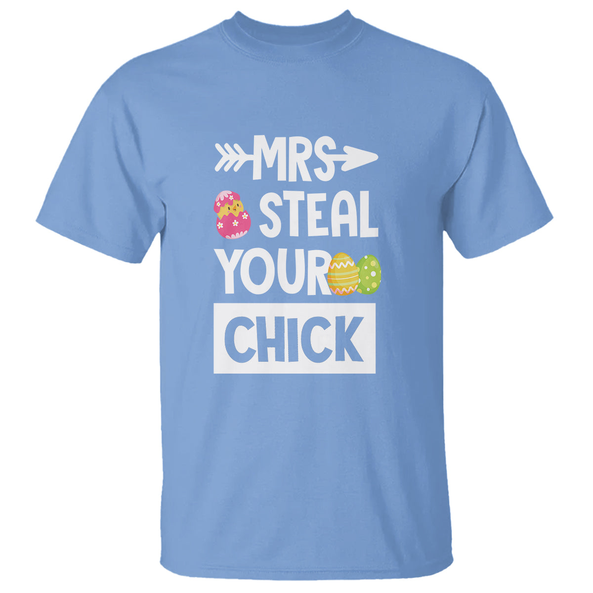 easter-day-t-shirt-mrs-steal-your-chick-funny-egg-baby-chicken