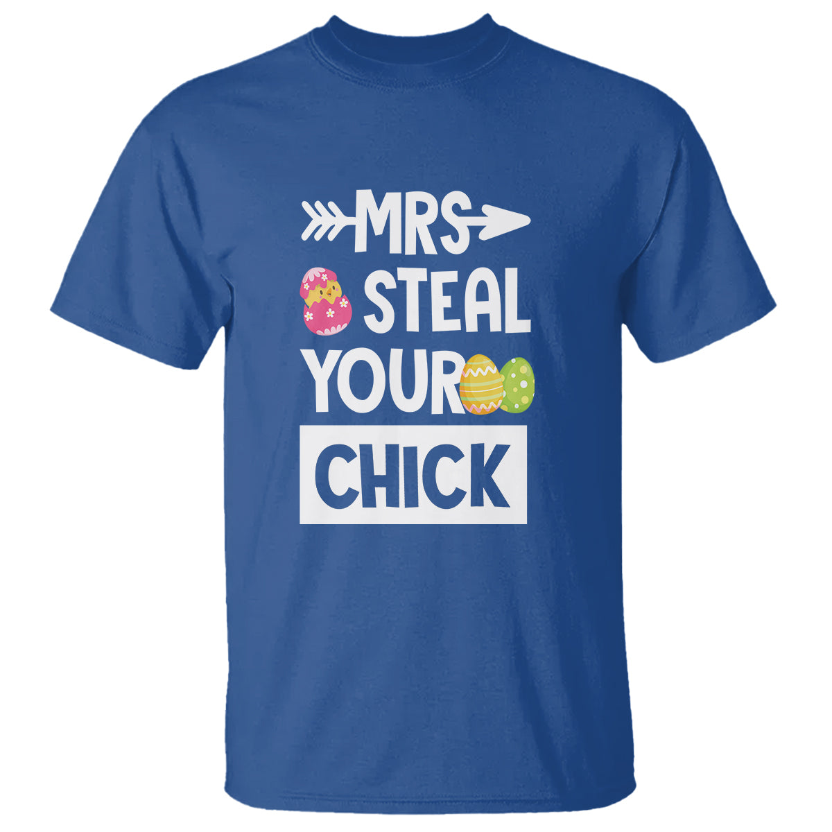 easter-day-t-shirt-mrs-steal-your-chick-funny-egg-baby-chicken