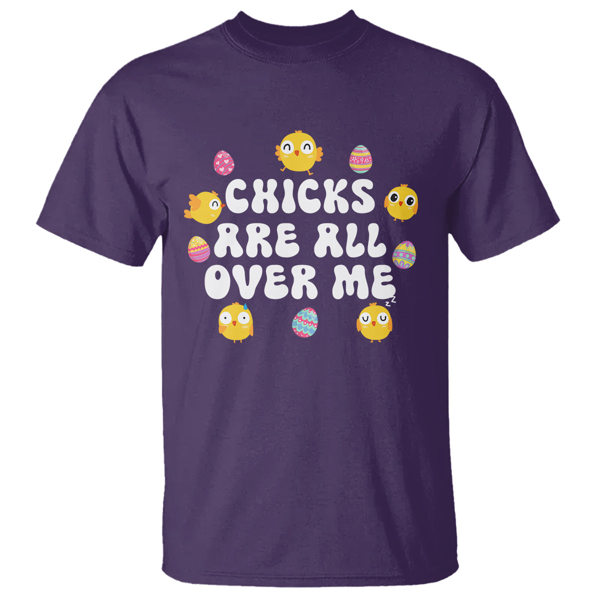 easter-day-t-shirt-chicks-are-all-over-me-funny-baby-chicken