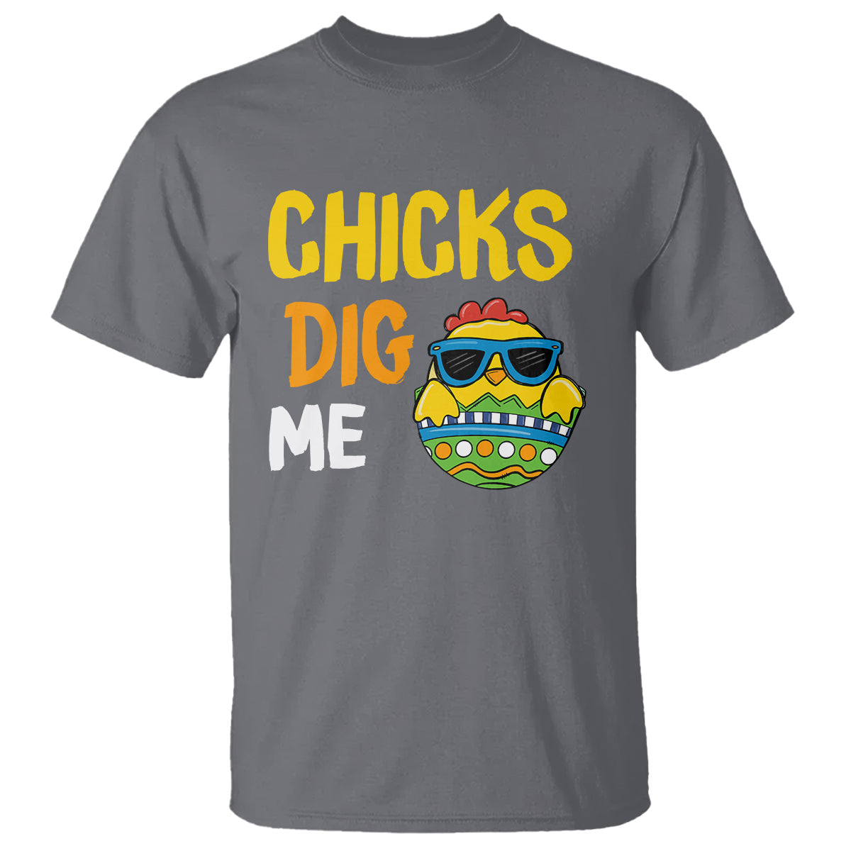 easter-day-t-shirt-chicks-dig-me-funny-baby-chicken