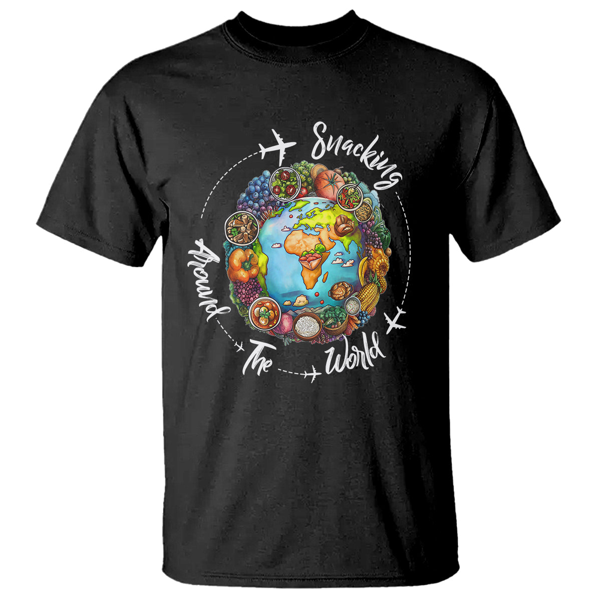 travel-for-food-lover-t-shirt-snacking-around-the-world-traveling
