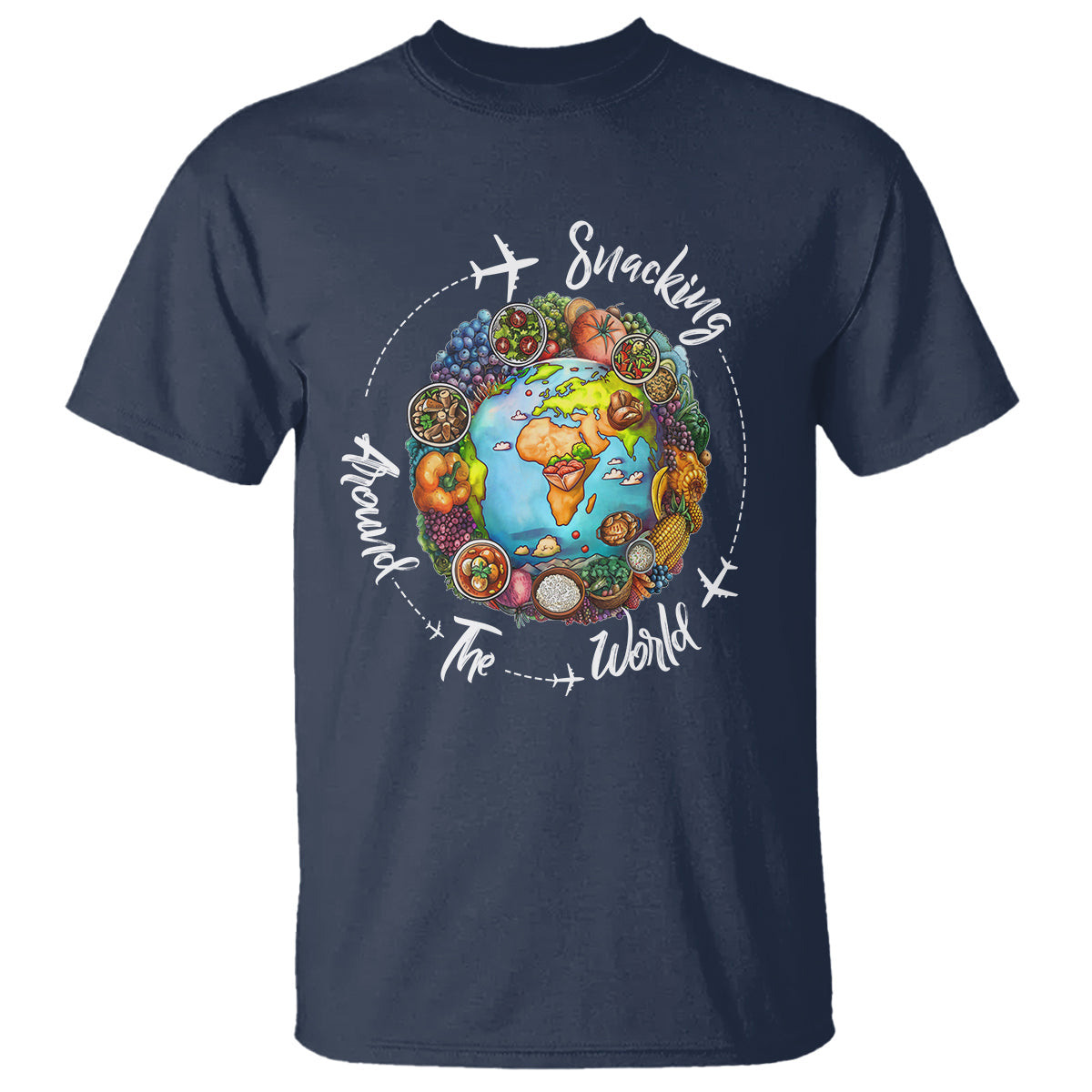 travel-for-food-lover-t-shirt-snacking-around-the-world-traveling