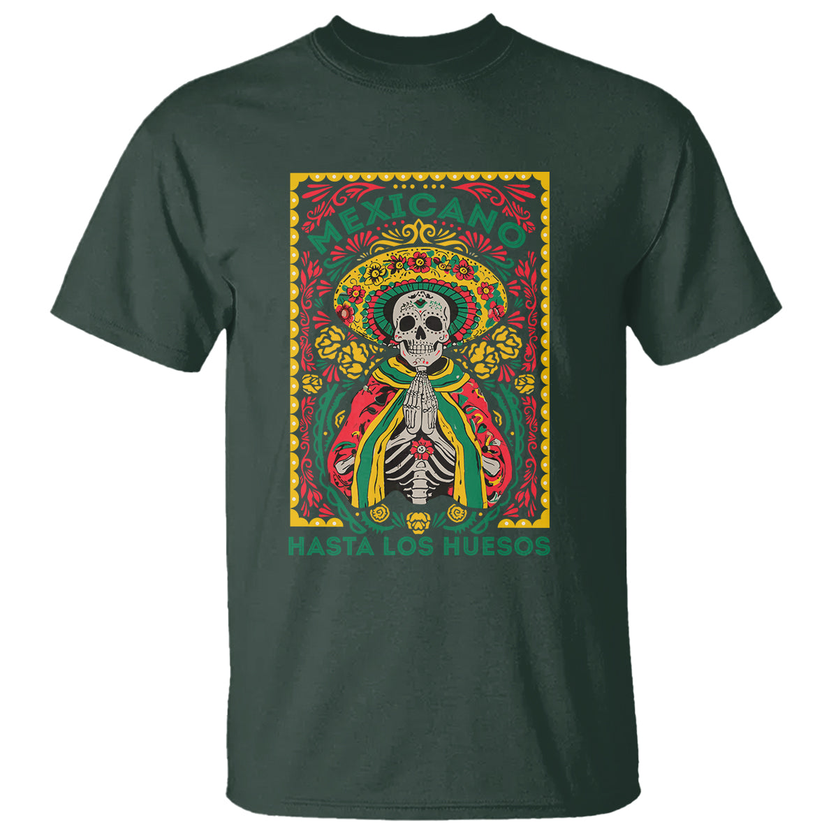 mexican-pride-t-shirt-mexicano-hasta-los-huesos-skeleton-sombrero
