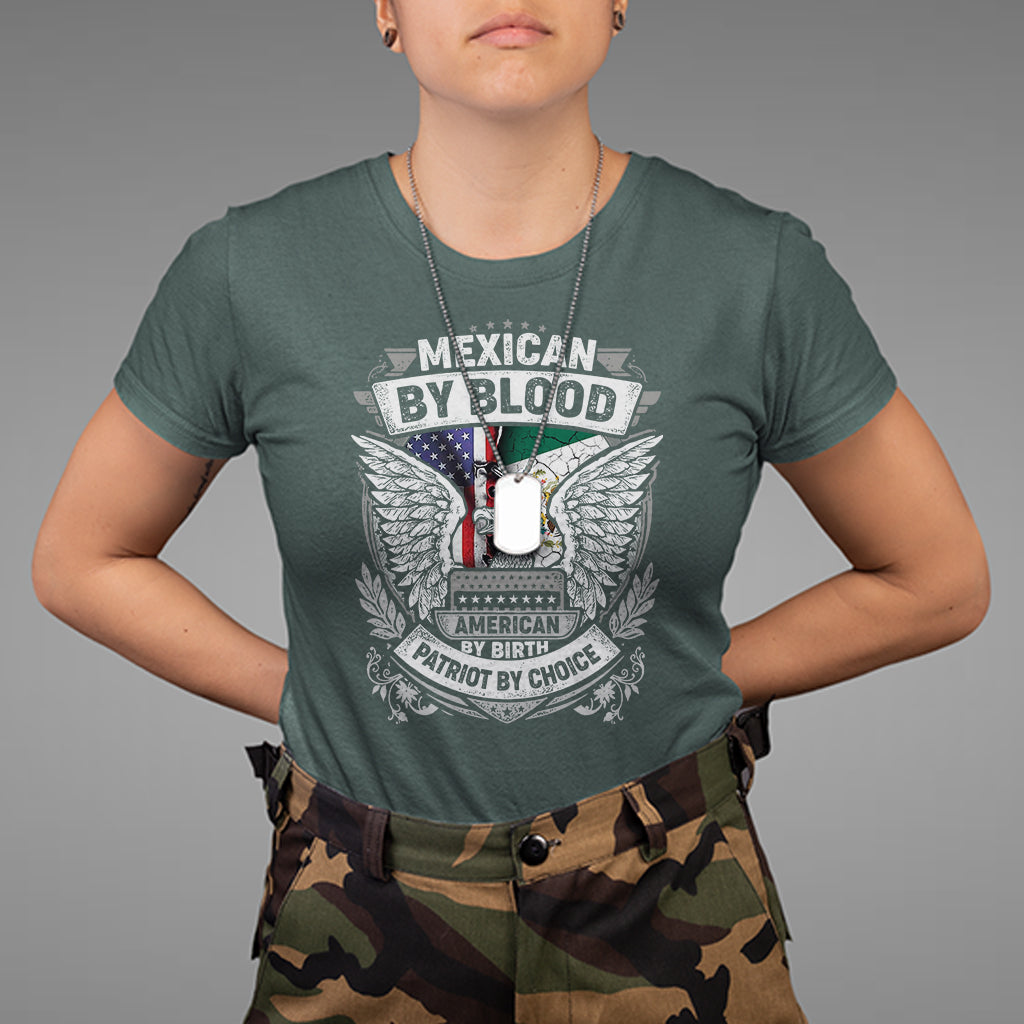 mexican-by-blood-american-by-birth-patriot-by-choice-t-shirt-1
