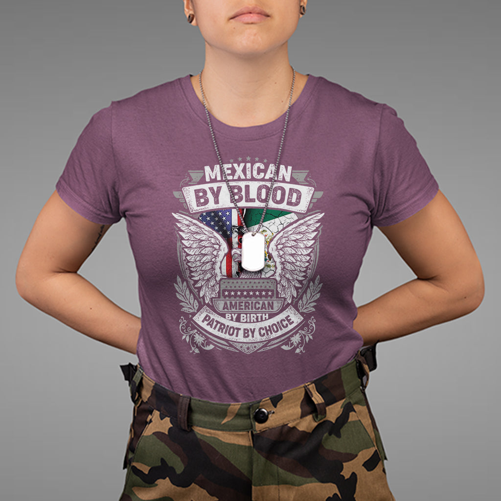 mexican-by-blood-american-by-birth-patriot-by-choice-t-shirt-1