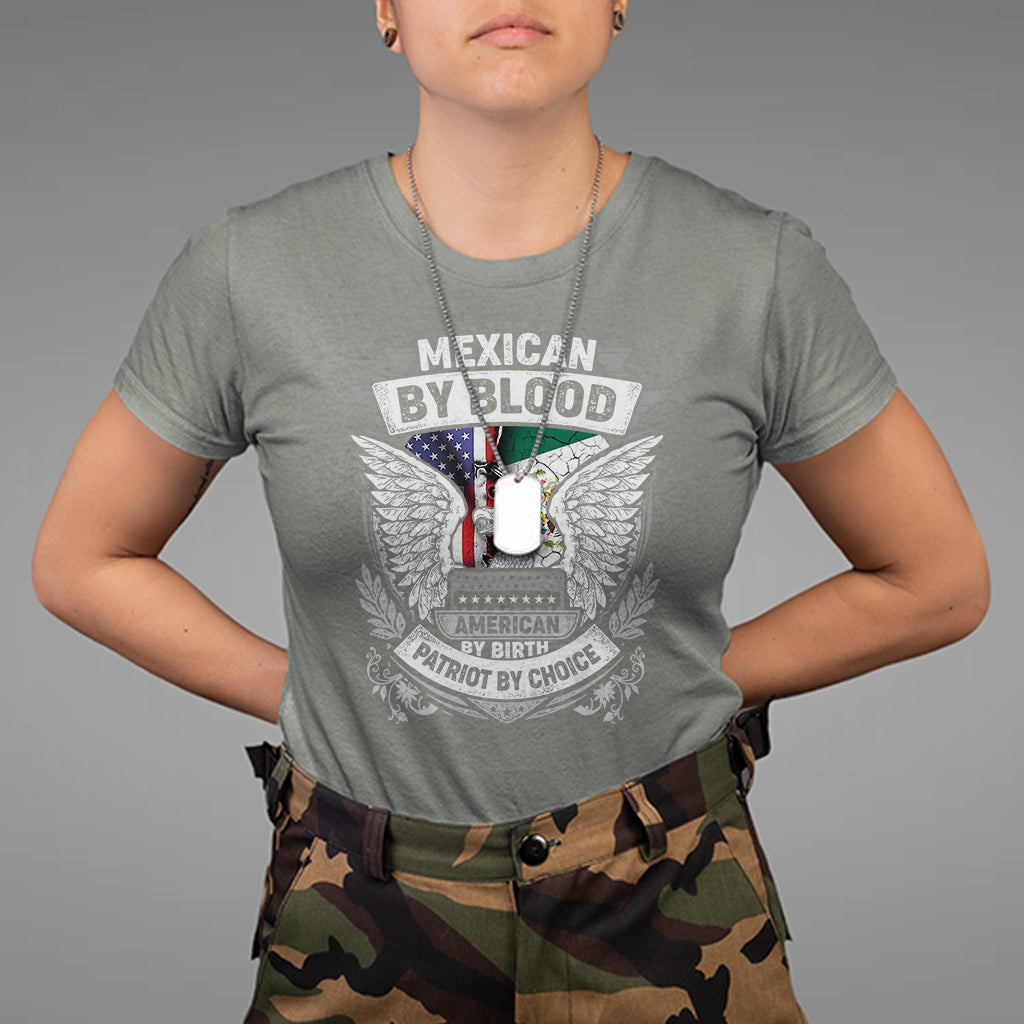 mexican-by-blood-american-by-birth-patriot-by-choice-t-shirt-1