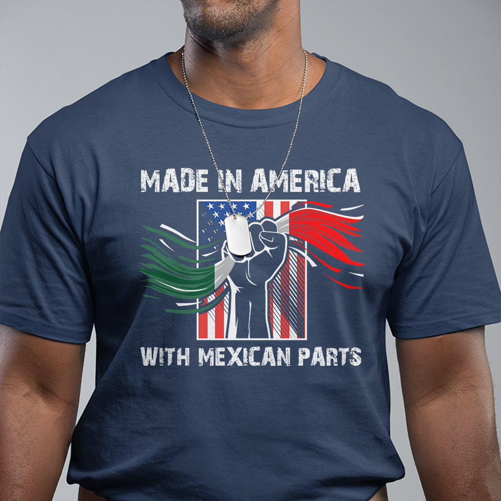 made-in-america-with-mexican-parts-t-shirt