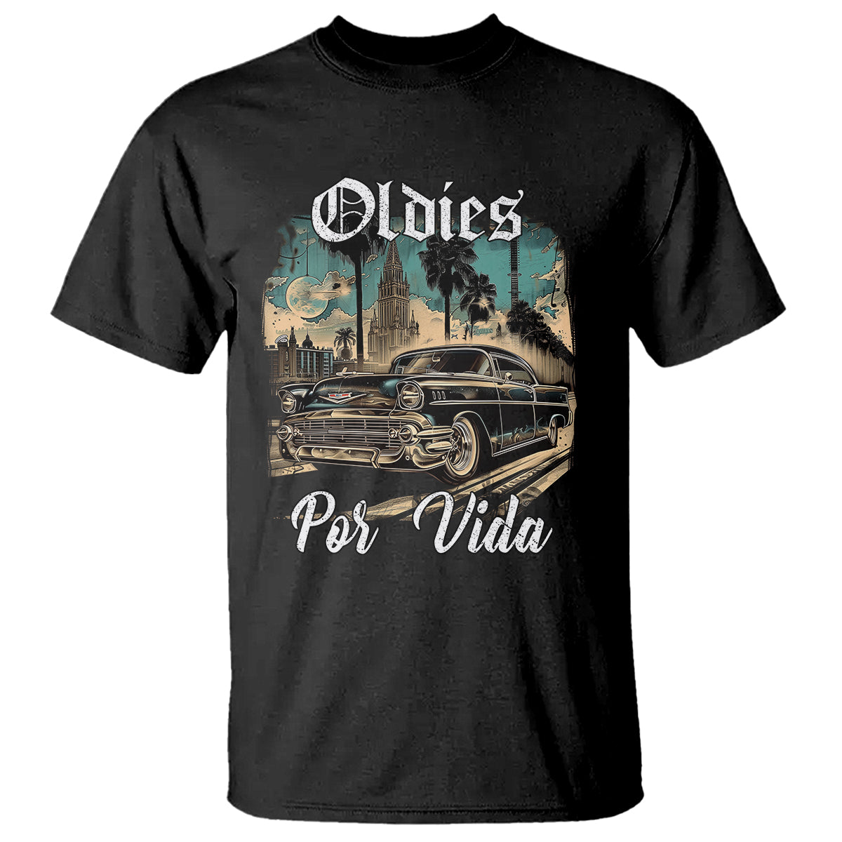 oldies-por-vida-vintage-car-lowrider-mexican-chicano-chicana-t-shirt