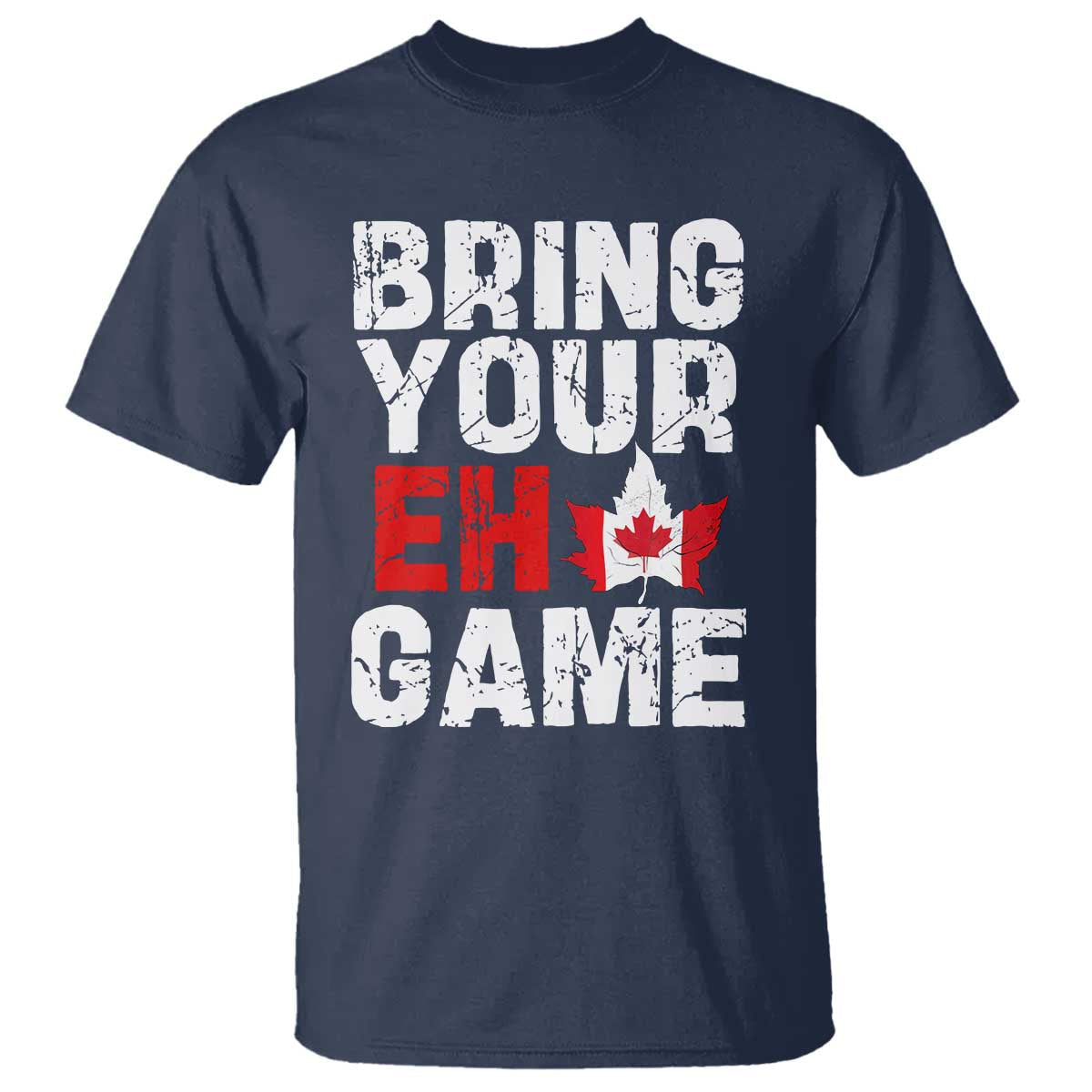 funny-canadian-t-shirt-bring-your-eh-game-canada-flag-maple-leaf
