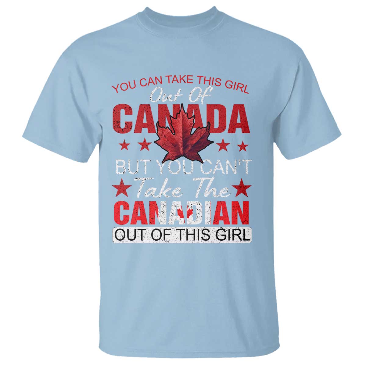 canadian-t-shirt-you-cant-take-this-girl-out-of-canada