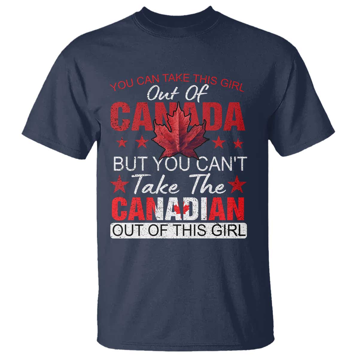 canadian-t-shirt-you-cant-take-this-girl-out-of-canada