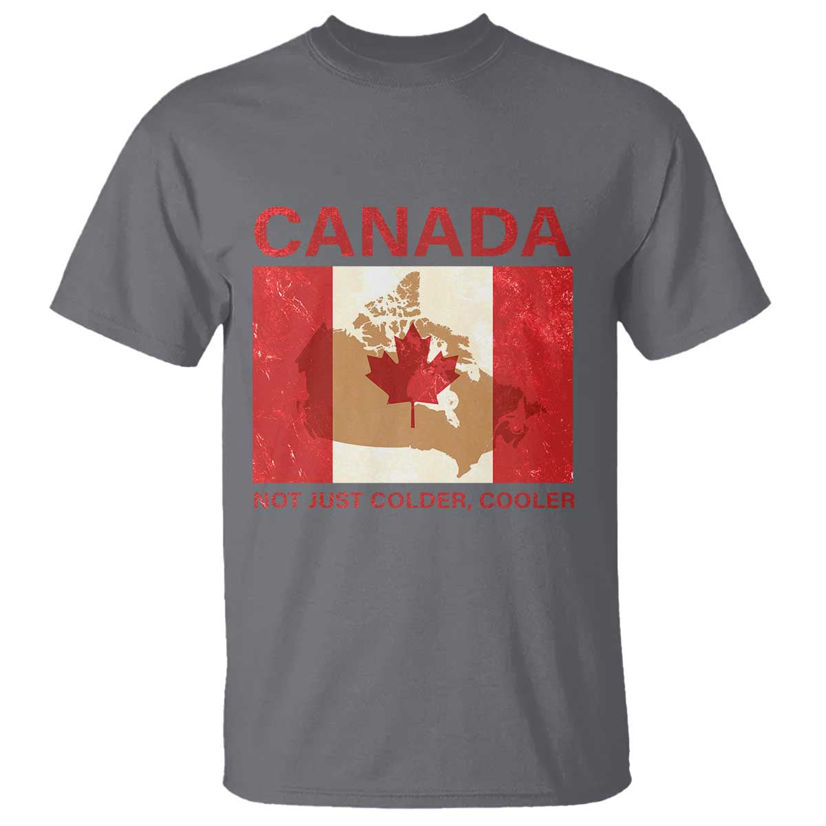 canadian-t-shirt-canada-not-just-colder-cooler