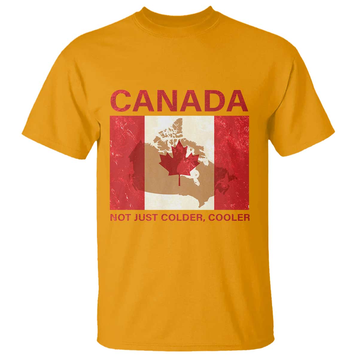 canadian-t-shirt-canada-not-just-colder-cooler