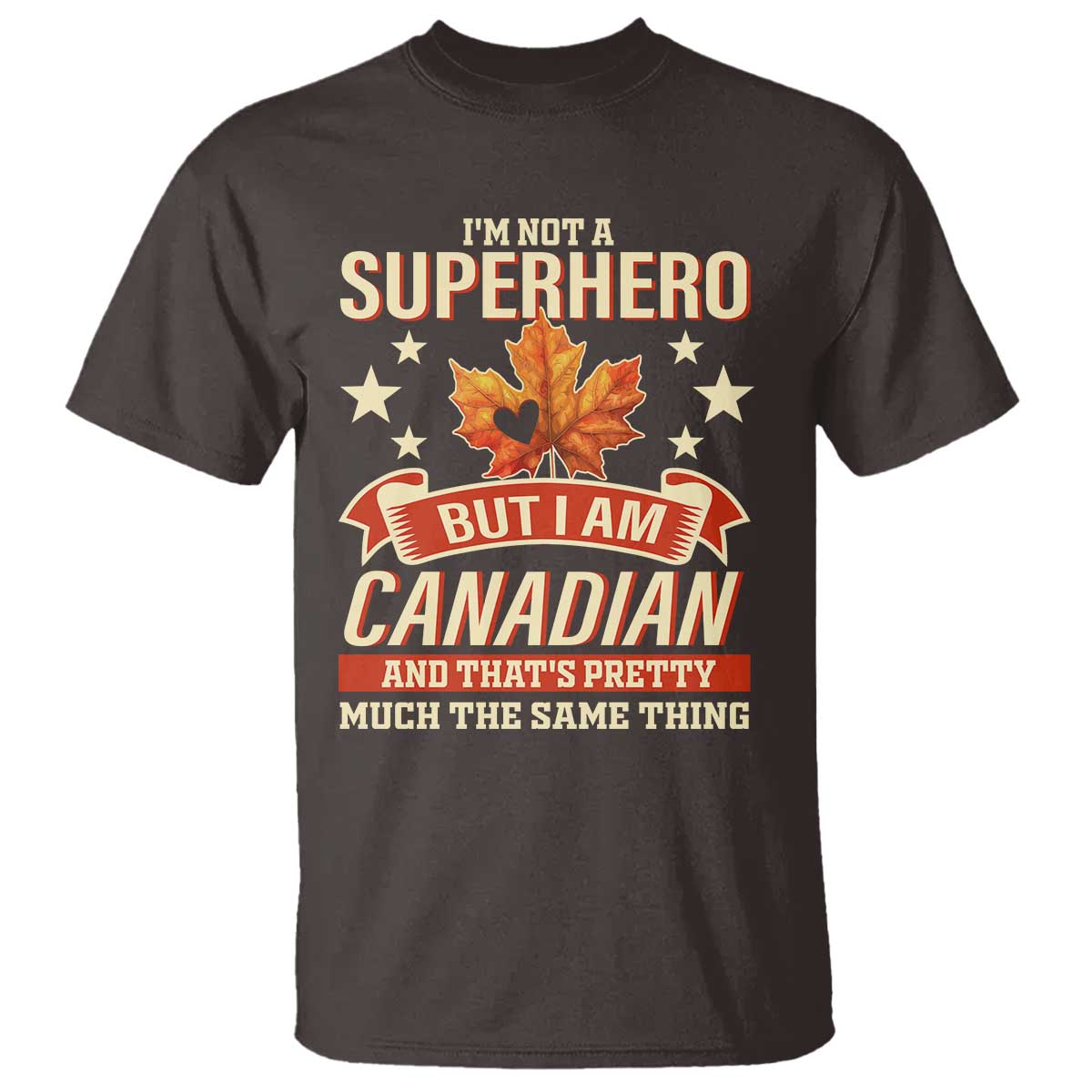 im-not-a-superhero-but-i-am-canadian-t-shirt
