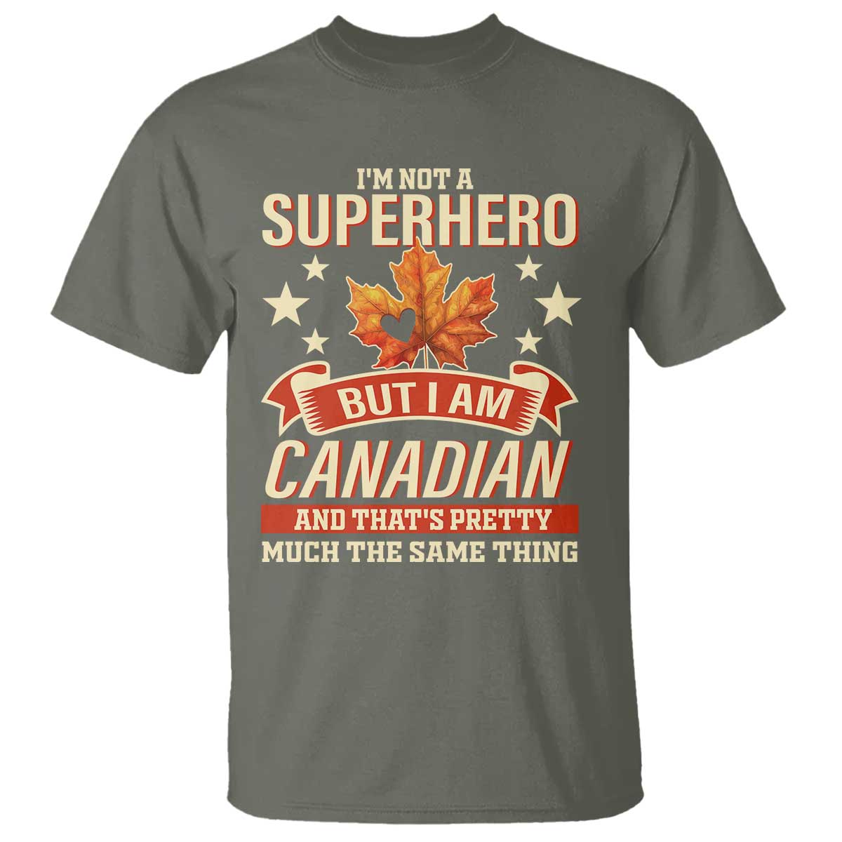 im-not-a-superhero-but-i-am-canadian-t-shirt