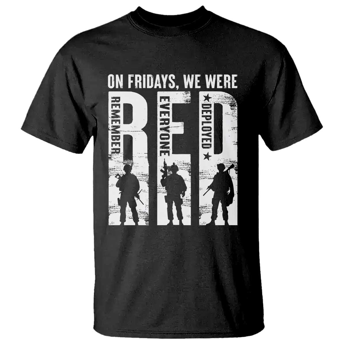 red-friday-t-shirt-on-friday-we-wear-red-remember-everyone-deployed