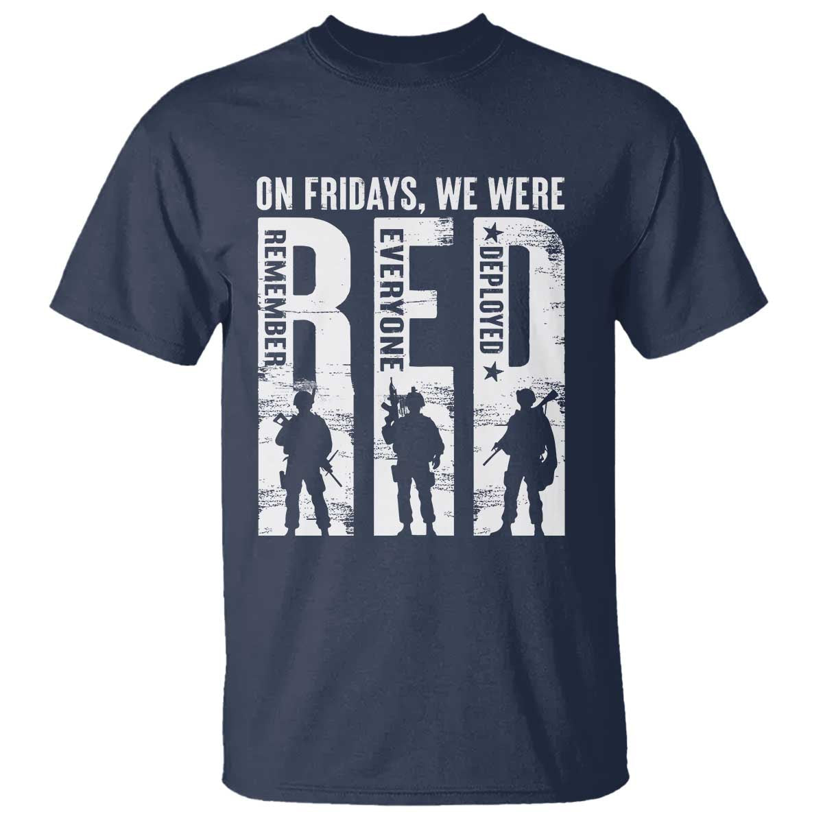 red-friday-t-shirt-on-friday-we-wear-red-remember-everyone-deployed