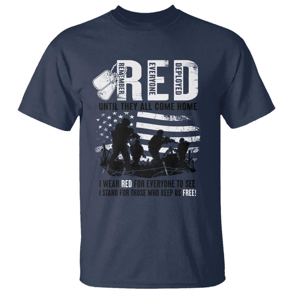 red-friday-t-shirt-until-they-come-home-stand-for-those-who-keep-us-free