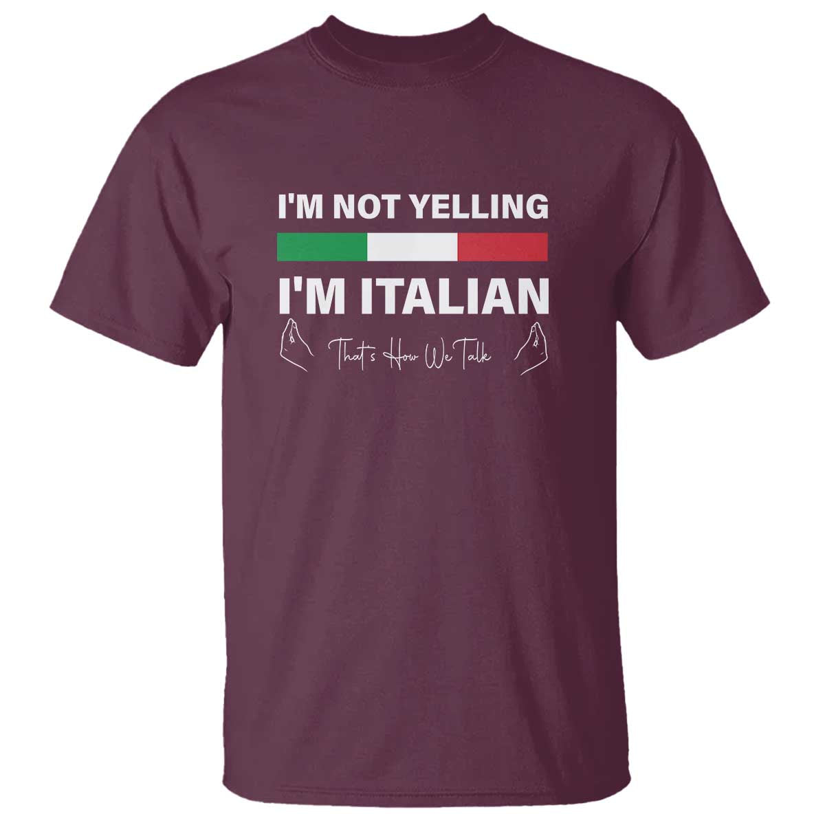 funny-italian-t-shirt-im-not-yelling-im-italian