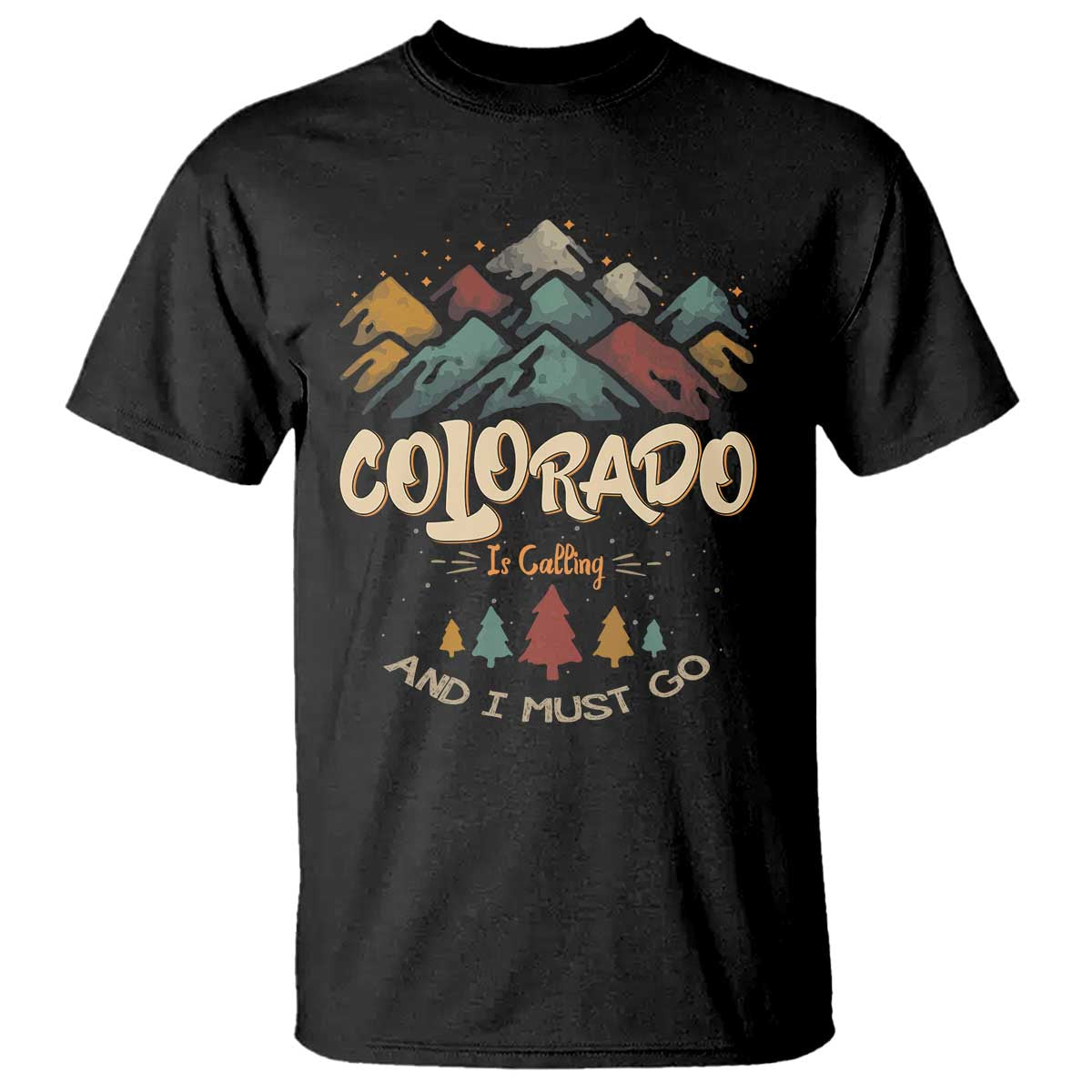colorado-is-calling-and-i-must-go-t-shirt-nature-lover-outdoor-activities