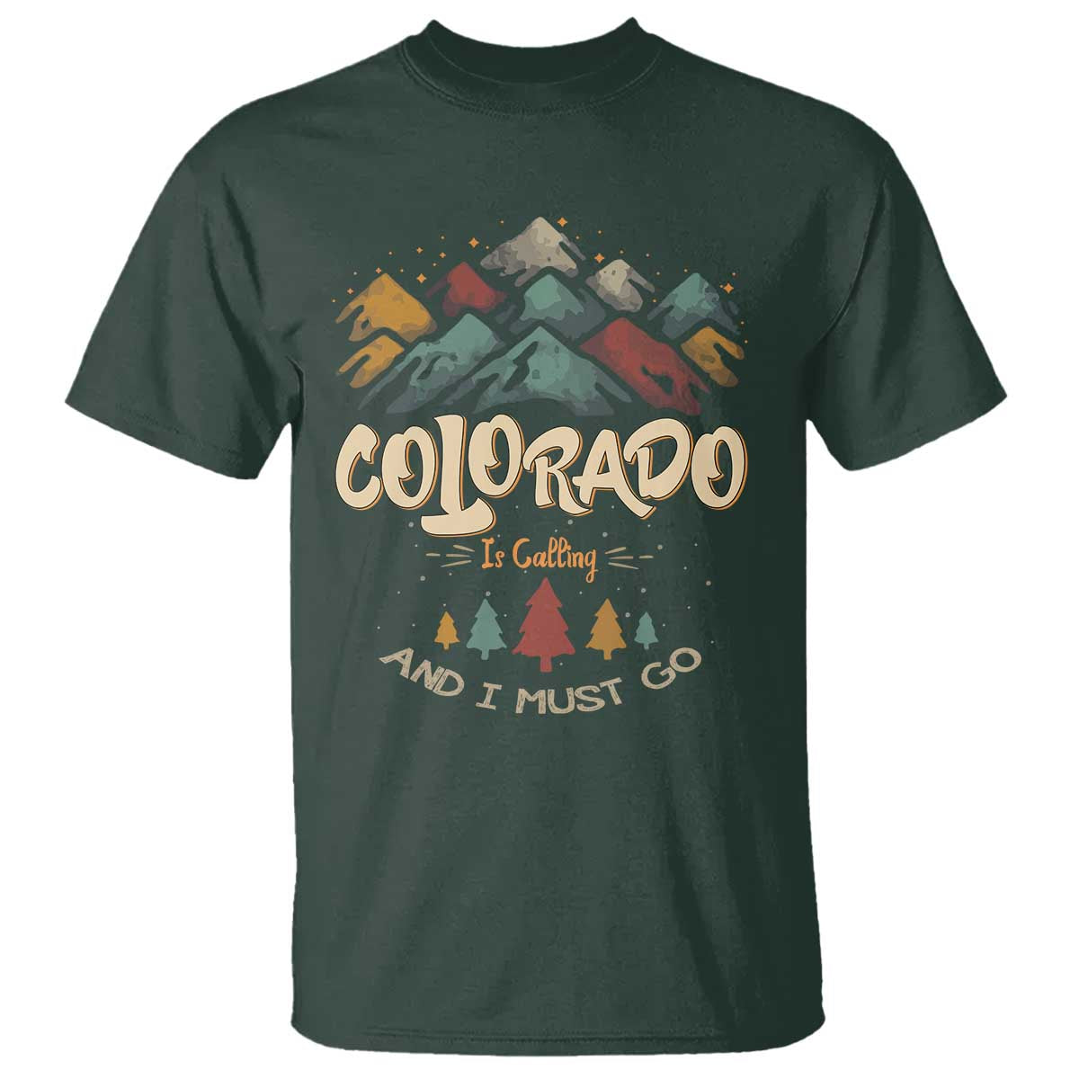 colorado-is-calling-and-i-must-go-t-shirt-nature-lover-outdoor-activities