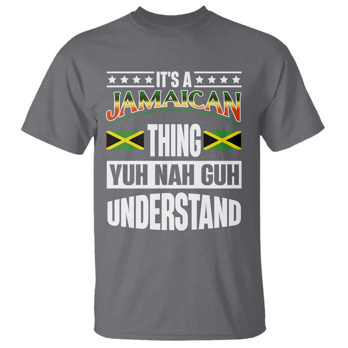 jamaica-pride-t-shirt-its-a-jamaican-thing-yuh-nah-guh-understand