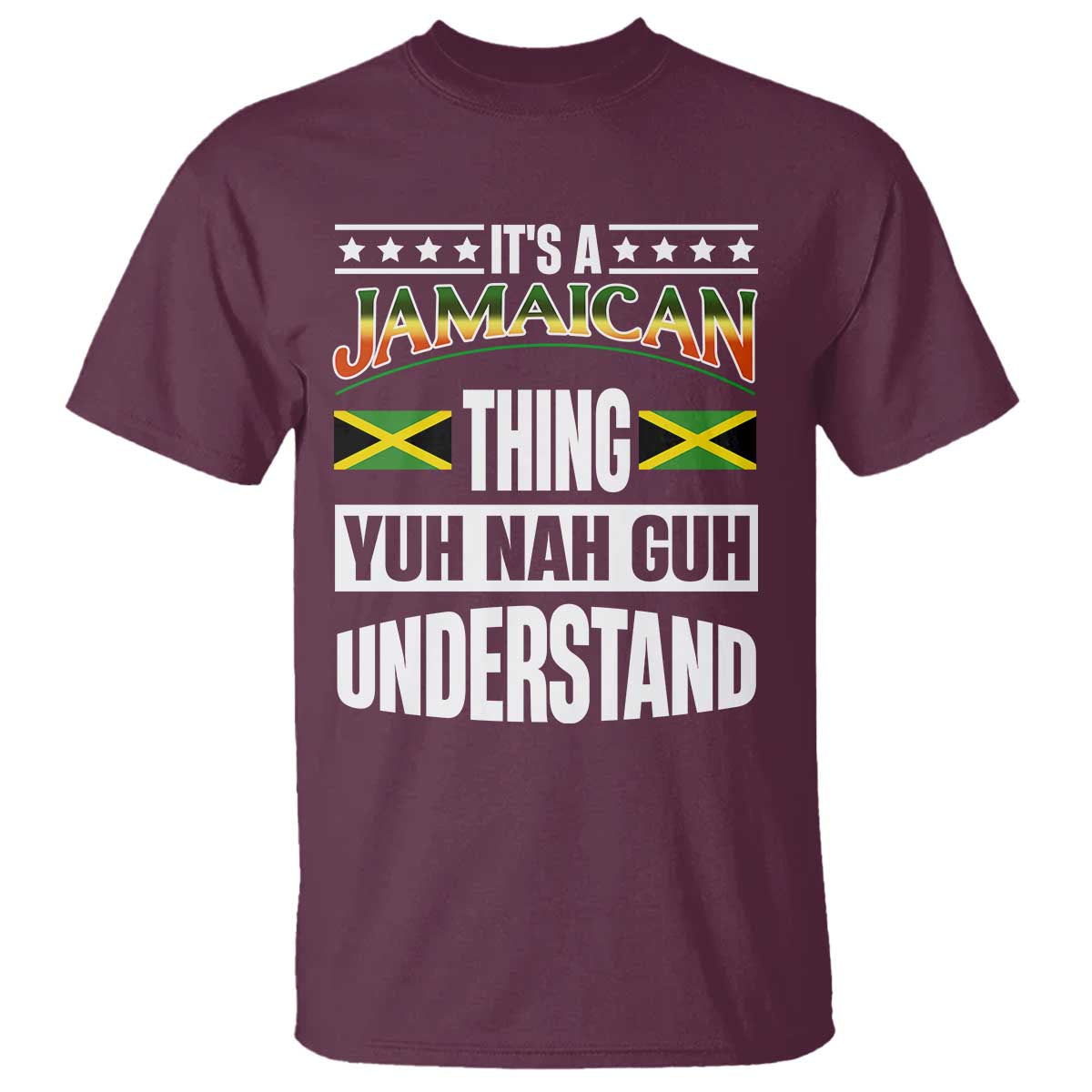 jamaica-pride-t-shirt-its-a-jamaican-thing-yuh-nah-guh-understand