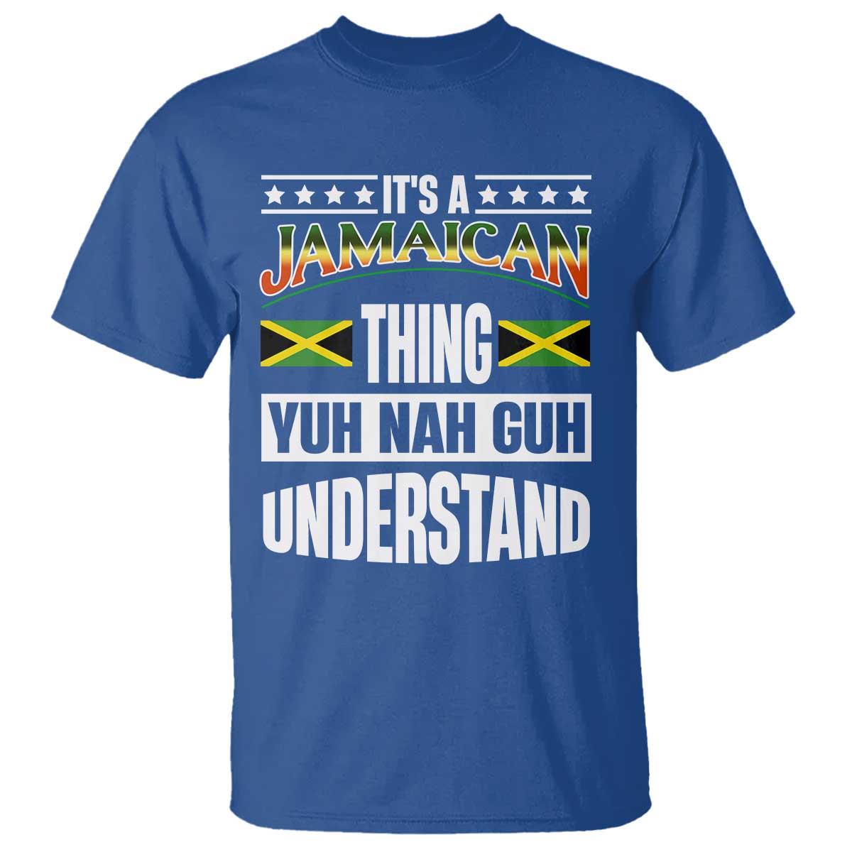 jamaica-pride-t-shirt-its-a-jamaican-thing-yuh-nah-guh-understand