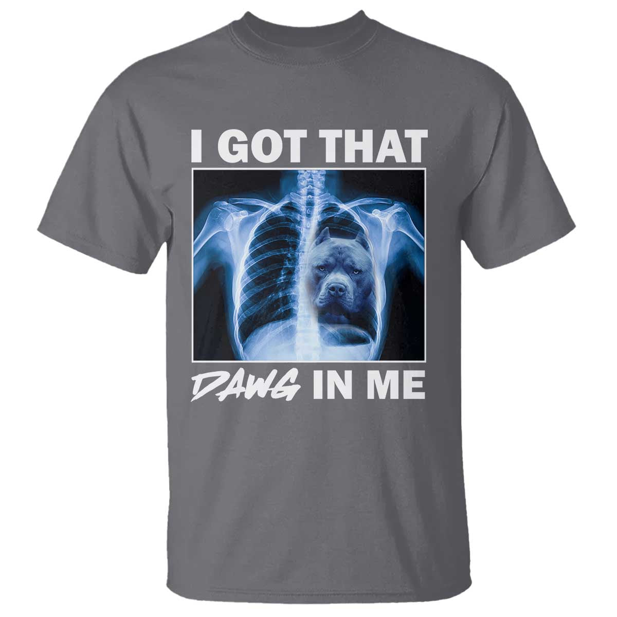 funny-i-got-that-dawg-in-me-xray-pitbull-meme-t-shirt