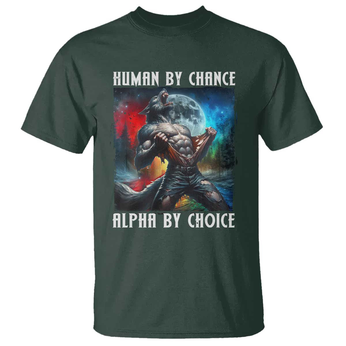 alpha-wolf-t-shirt-human-by-chance-alpha-by-choice