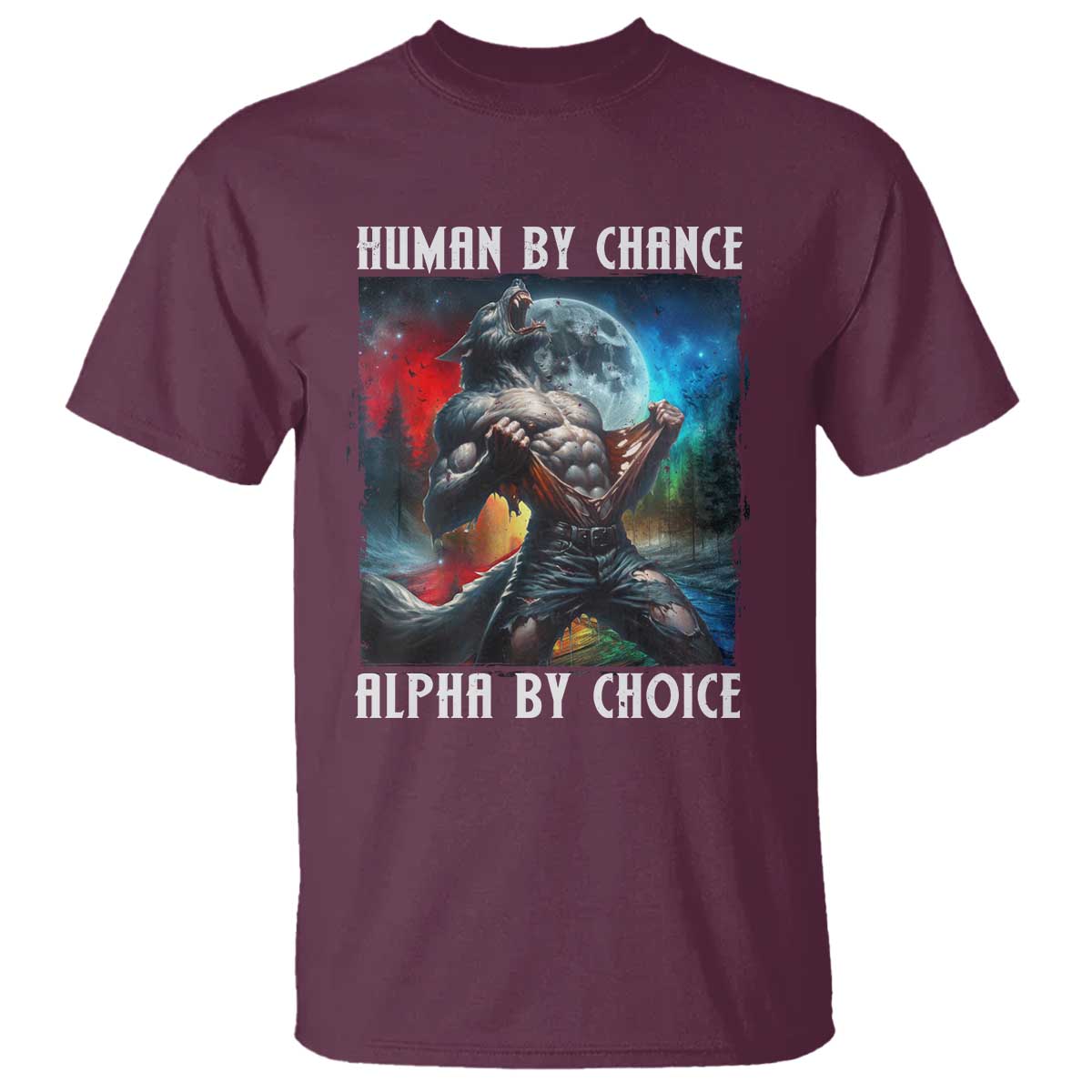 alpha-wolf-t-shirt-human-by-chance-alpha-by-choice