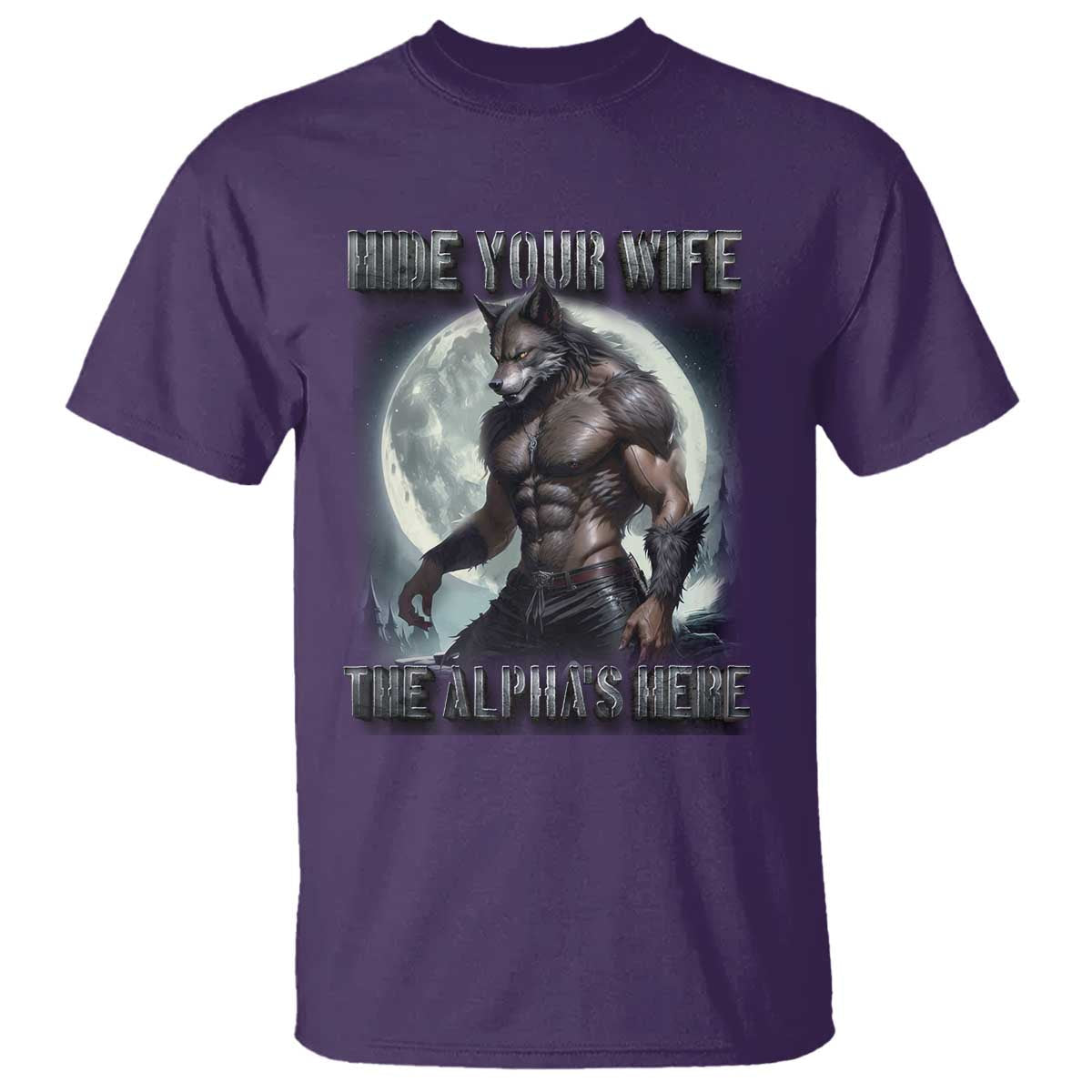 alpha-wolf-t-shirt-hide-your-wife-the-alphas-here