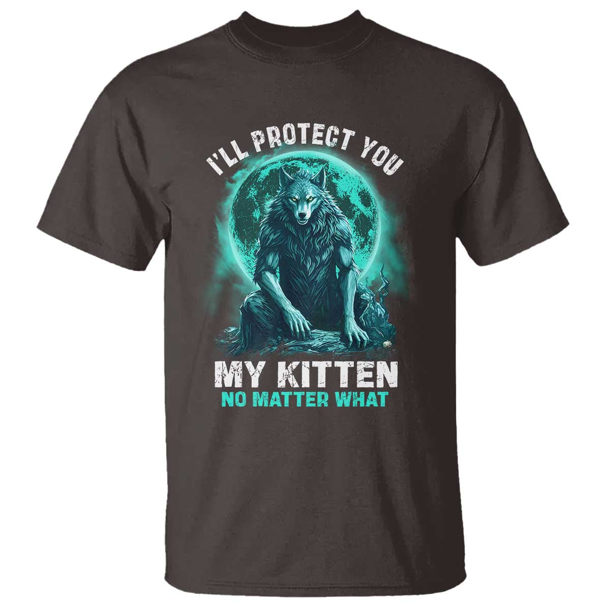 funny-alpha-wolf-t-shirt-ill-protect-you-kitten-no-matter-what