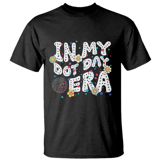groovy-in-my-dot-day-era-t-shirt