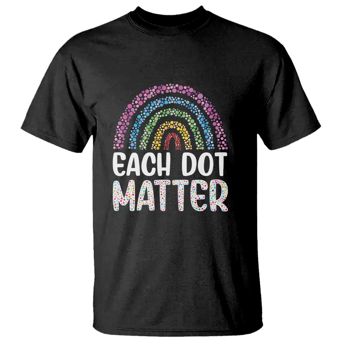 happy-dot-day-t-shirt-each-dot-matters-polka-dot-rainbow