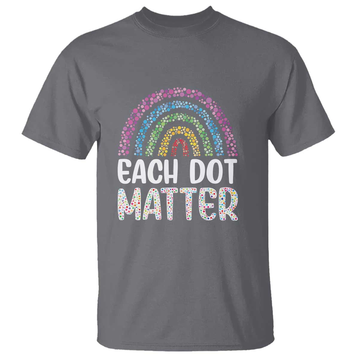 happy-dot-day-t-shirt-each-dot-matters-polka-dot-rainbow