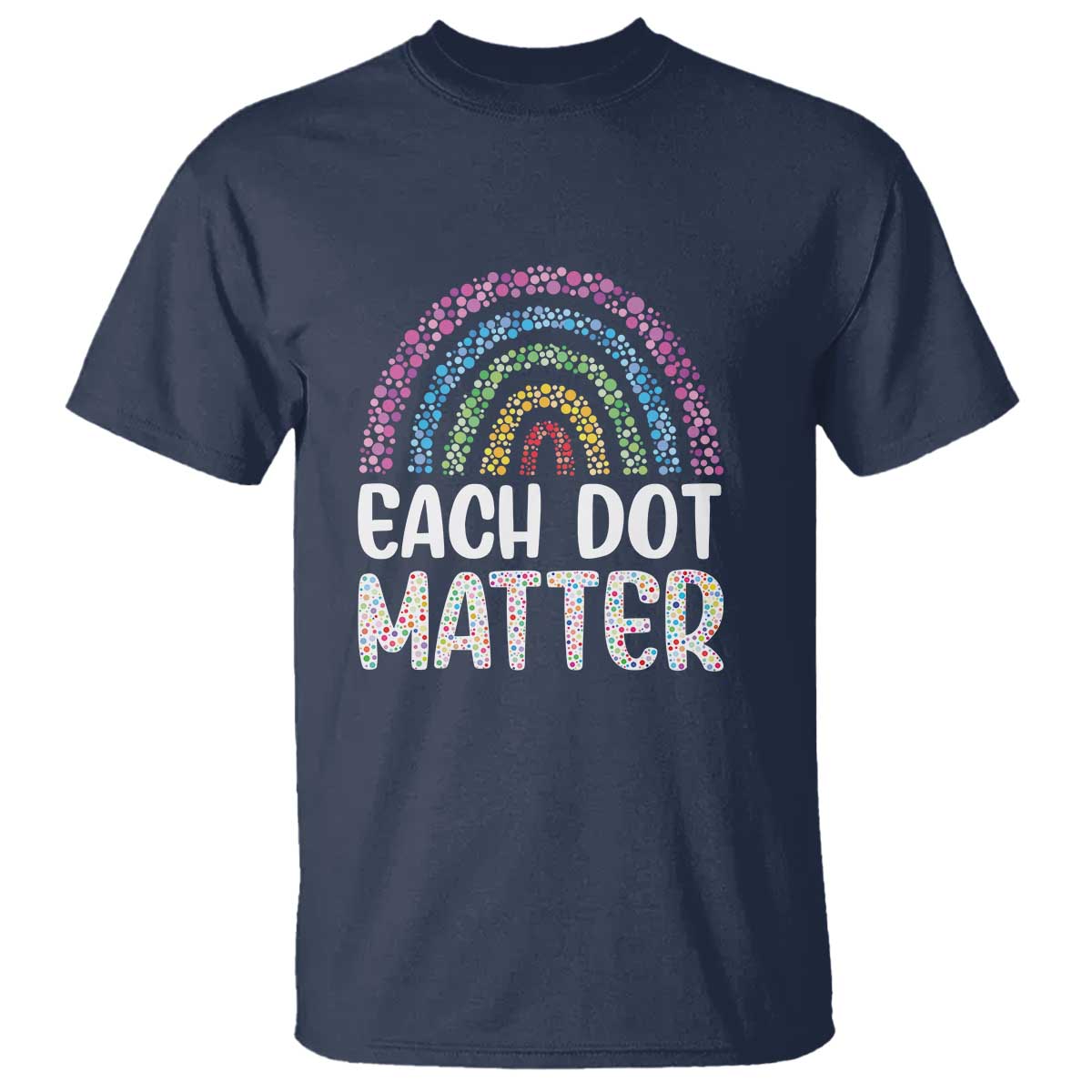 happy-dot-day-t-shirt-each-dot-matters-polka-dot-rainbow