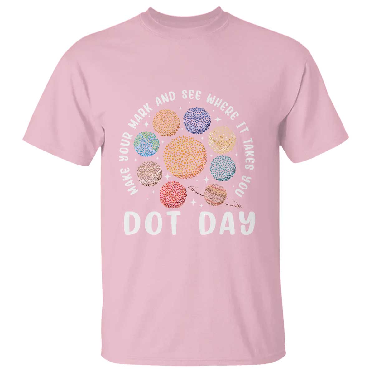 dot-day-t-shirt-make-your-mark-and-see-where-it-takes-planets-outer-space