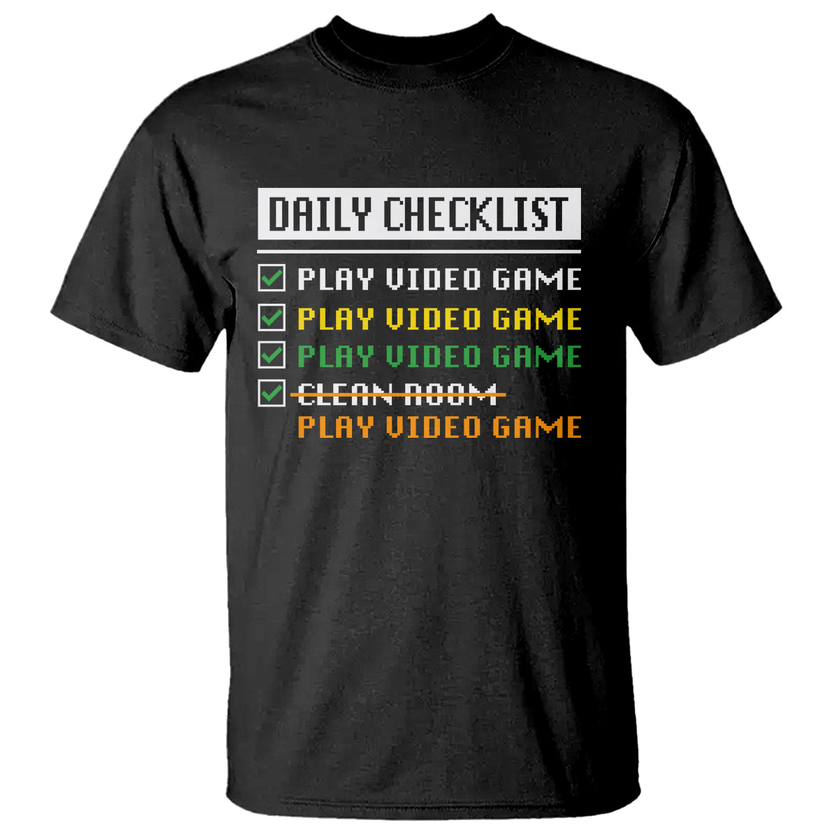 gamer-t-shirt-daily-checklist-play-video-game