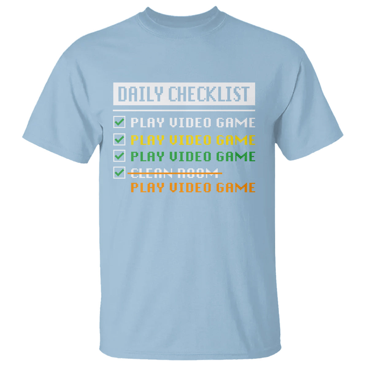 gamer-t-shirt-daily-checklist-play-video-game