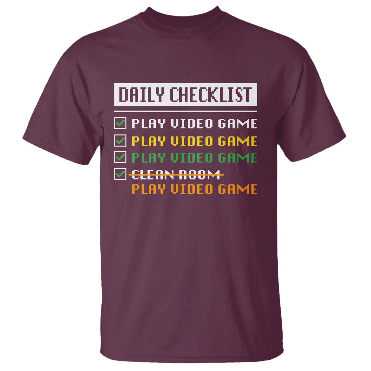 gamer-t-shirt-daily-checklist-play-video-game