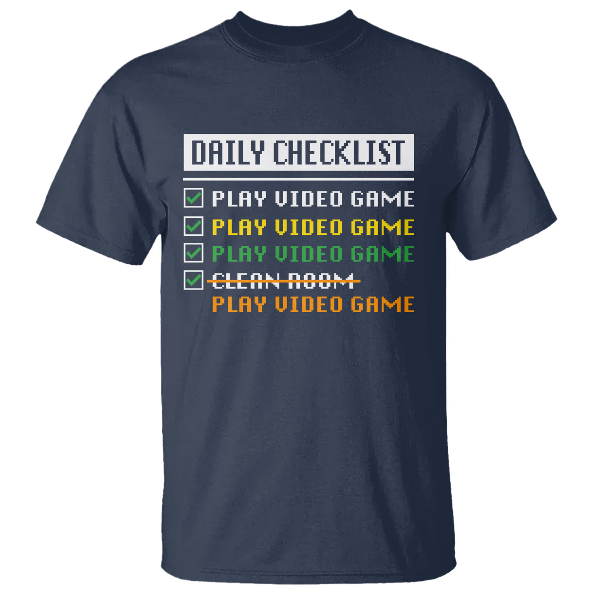 gamer-t-shirt-daily-checklist-play-video-game