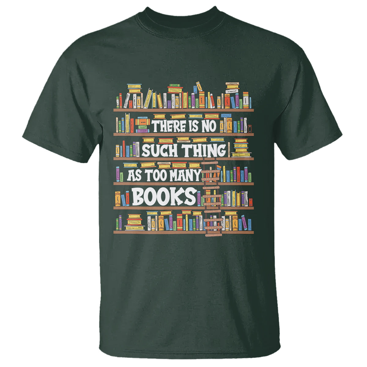 bookworm-t-shirt-there-is-no-such-thing-as-too-many-books-lover
