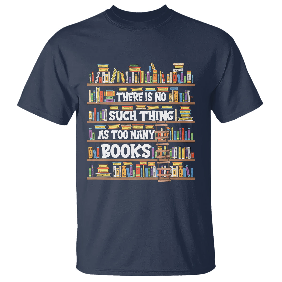 bookworm-t-shirt-there-is-no-such-thing-as-too-many-books-lover