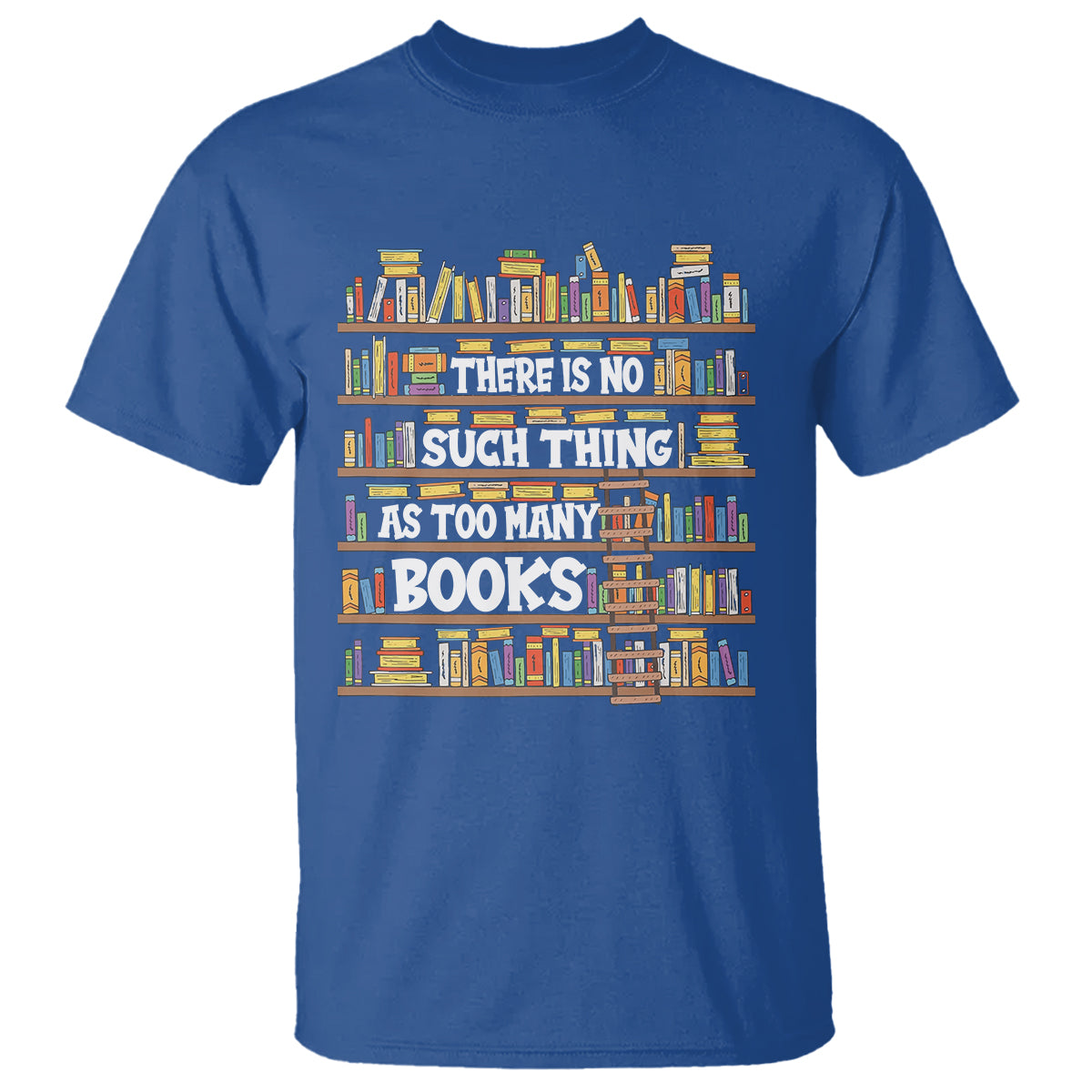 bookworm-t-shirt-there-is-no-such-thing-as-too-many-books-lover