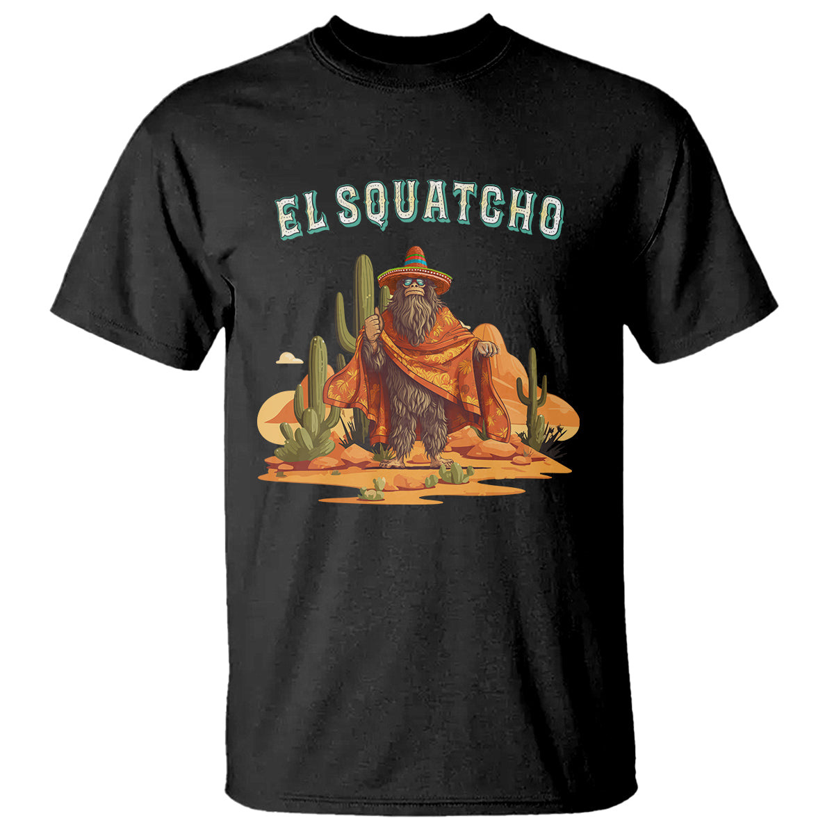 western-bigfoot-t-shirt-funny-el-squatcho-poncho-mexican