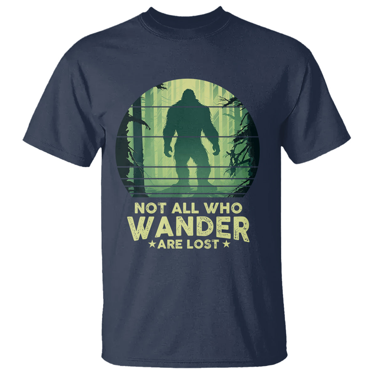 bigfoot-t-shirt-not-all-who-wander-are-lost-sasquatch