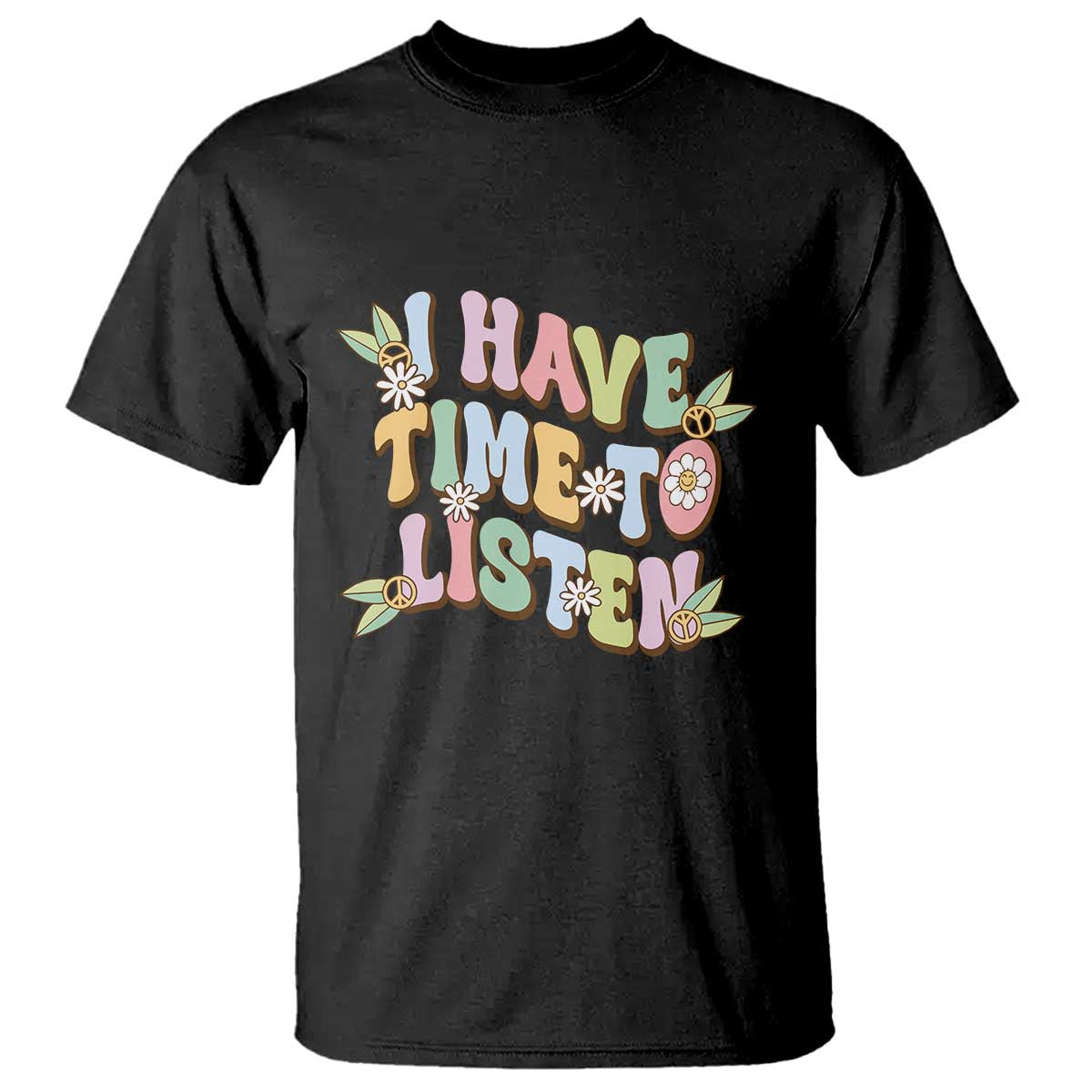 suicide-prevention-t-shirt-i-have-time-to-listen-mental-health-retro-groovy