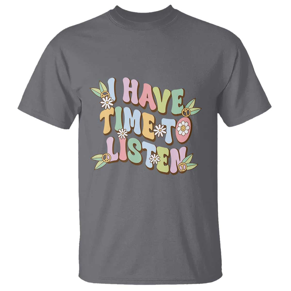 suicide-prevention-t-shirt-i-have-time-to-listen-mental-health-retro-groovy