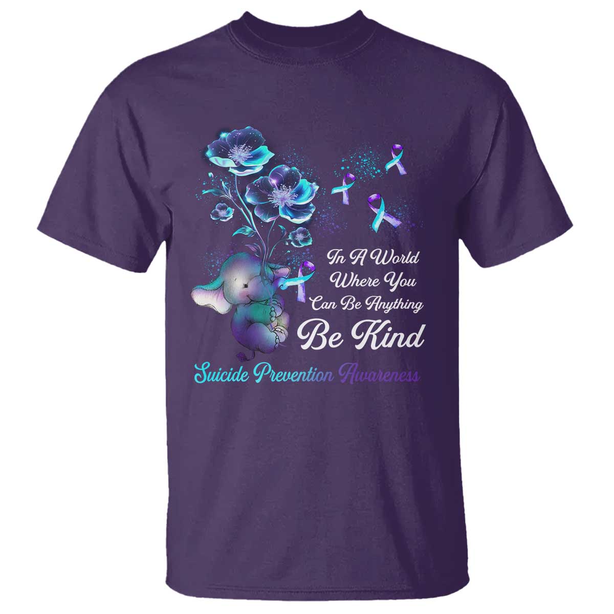 suicide-prevention-be-kind-t-shirt-elephant-in-a-world-where-you-can-be-anything